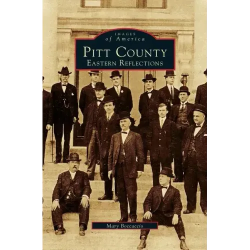 Pitt County: Eastern Reflections