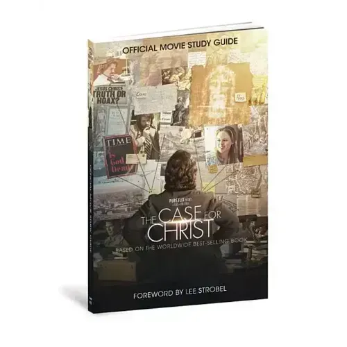 The Case for Christ Official Movie Study Guide