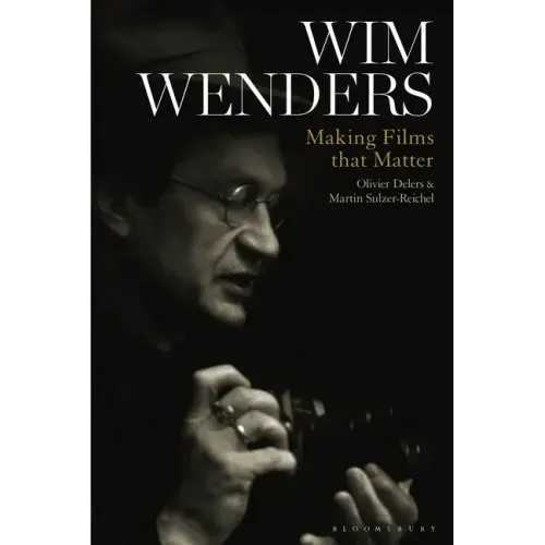 Wim Wenders: Making Films That Matter