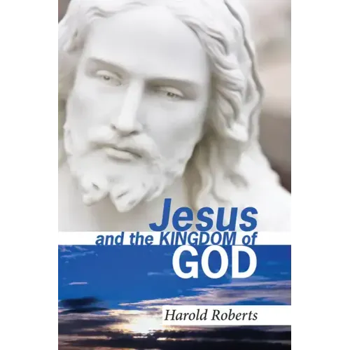 Jesus and the Kingdom of God