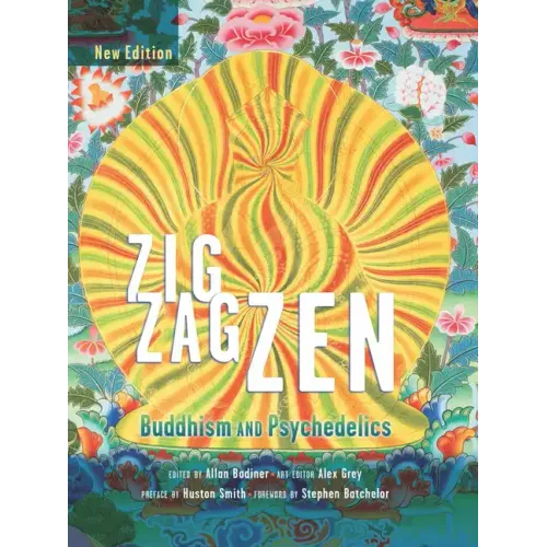 Zig Zag Zen: Buddhism and Psychedelics