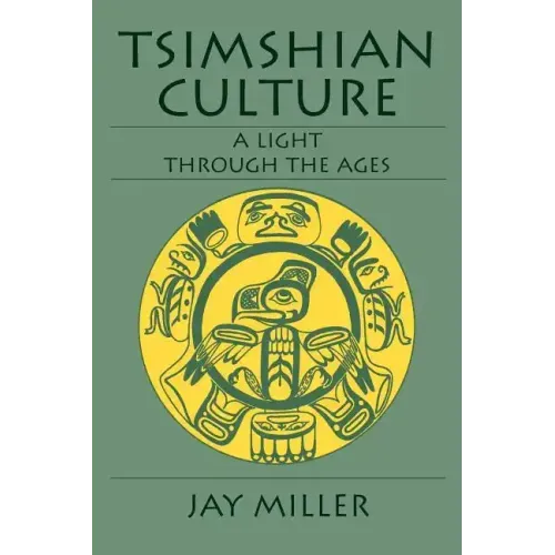 Tsimshian Culture: A Light Through the Ages