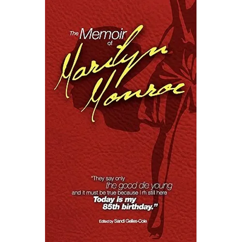 The Memoir of Marilyn Monroe
