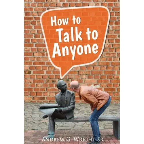 How to Talk to Anyone!