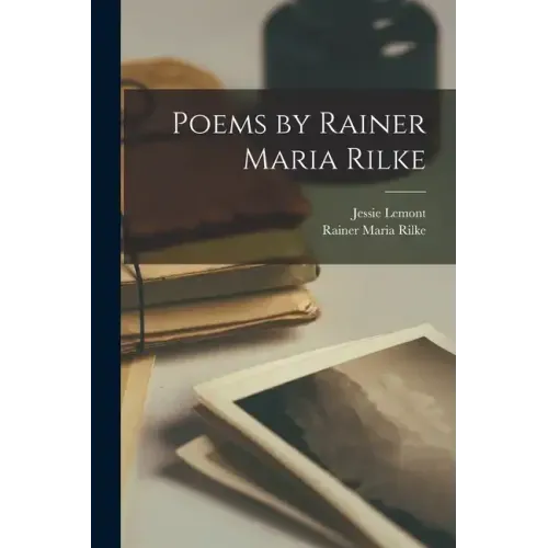 Poems by Rainer Maria Rilke