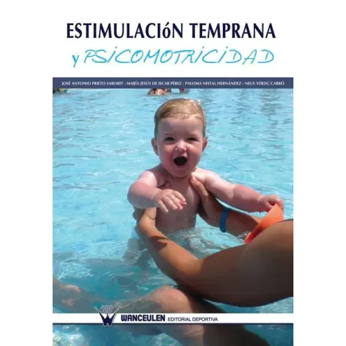 Estimulacion temprana y psicomotricidad