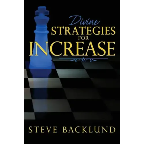 Divine Strategies for Increase