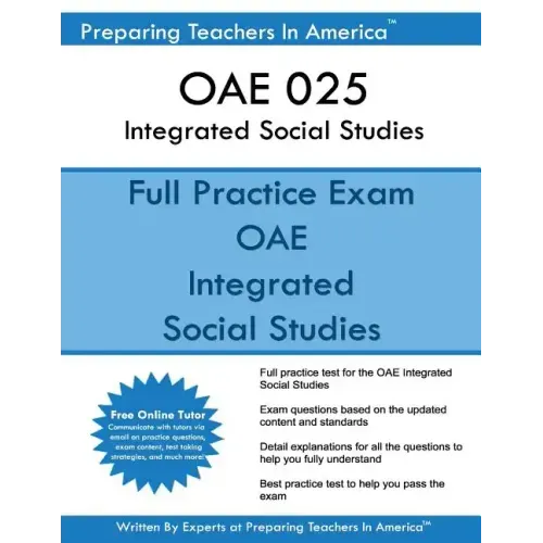 OAE 025 Integrated Social Studies: OAE 025 Integrated Social Studies Ohio Assessments for Educators