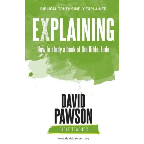 EXPLAINING How to study a book of the Bible: Jude