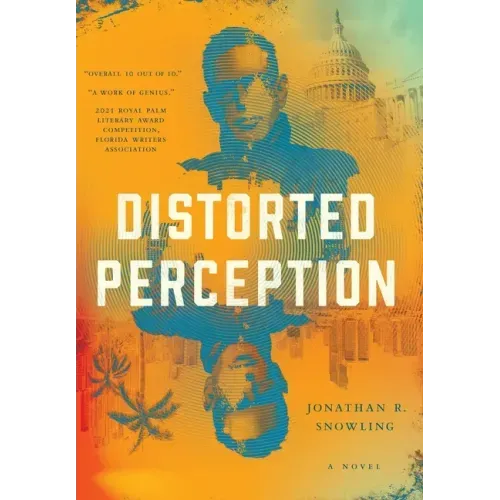 Distorted Perception