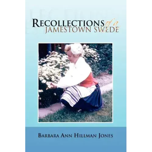 Recollections of a Jamestown Swede