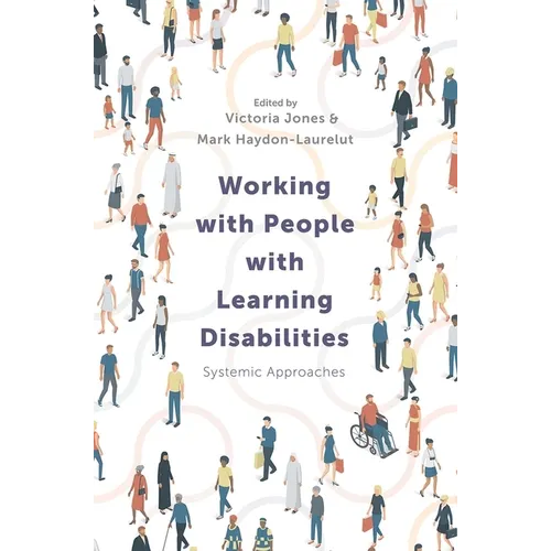 Working with People with Learning Disabilities: Systemic Approaches