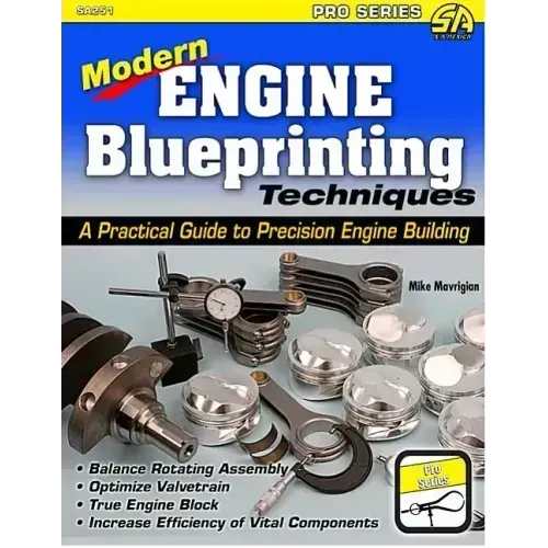 Modern Engine Blueprinting Techniques: A Practical Guide to Precision Engine Building
