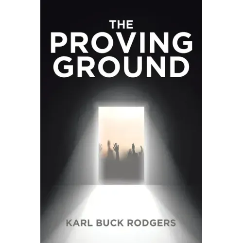 The Proving Ground