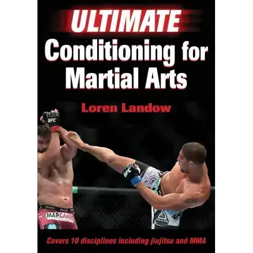 Ultimate Conditioning for Martial Arts