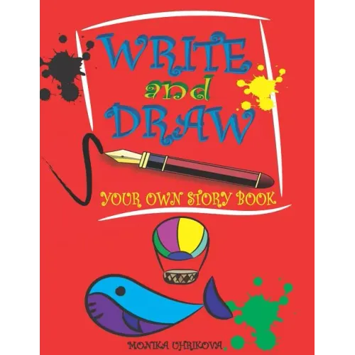 Write and Draw Your Own Story Book