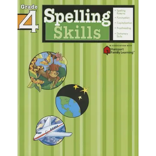 Spelling Skills: Grade 4 (Flash Kids Harcourt Family Learning)