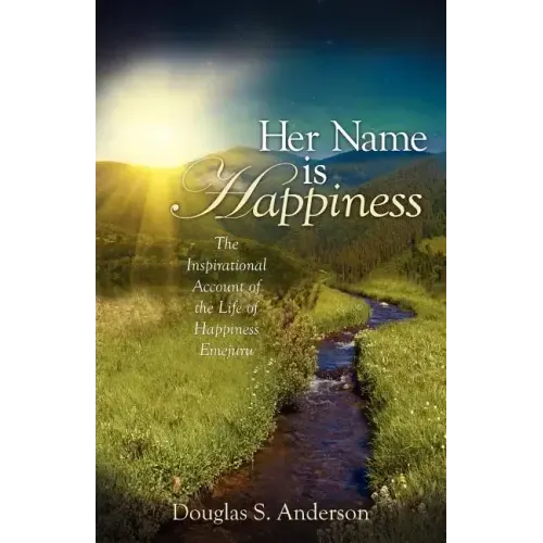 "Her Name is Happiness"