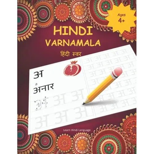 Hindi Varnamala: Hindi Alphabet Practice Workbook - Trace and Write Hindi Letters