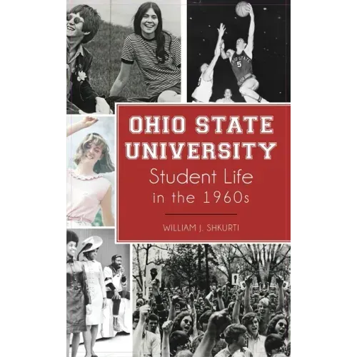 Ohio State University Student Life in the 1960s