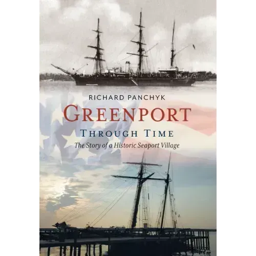 Greenport Through Time