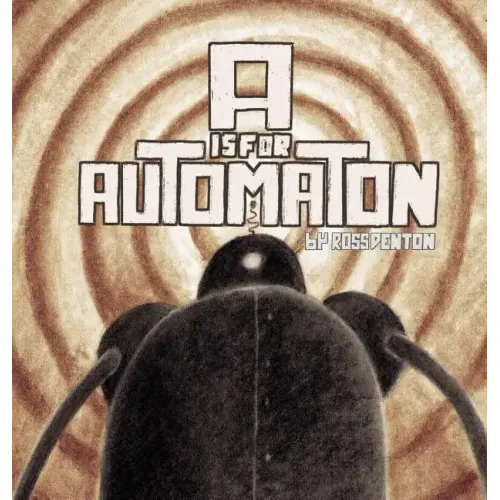 A is for Automaton