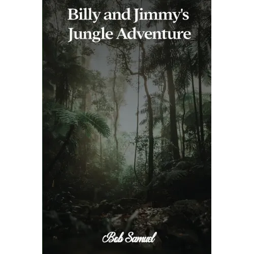 Billy and Jimmy's Jungle Adventure