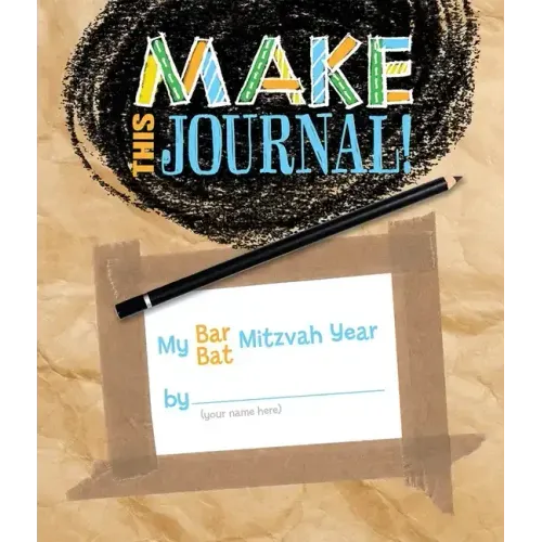 Make This Journal! My Bar/Bat Mitzvah Year