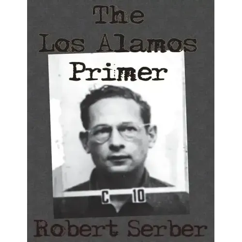 The Los Alamos Primer