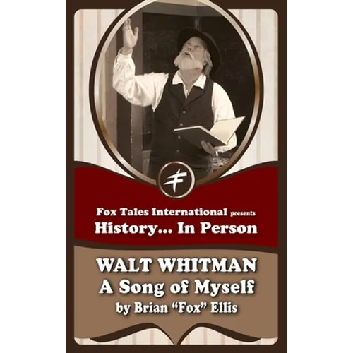 Walt Whitman: Song of Myself