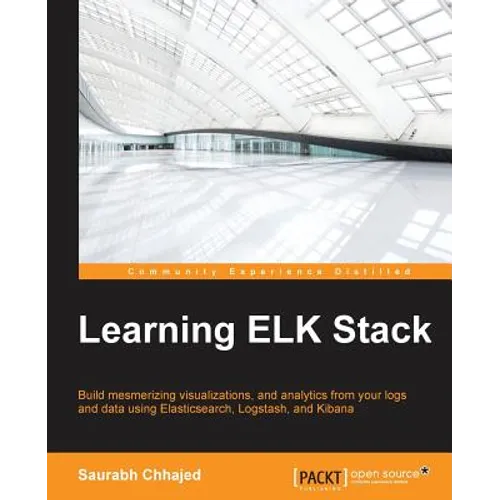 Learning ELK Stack