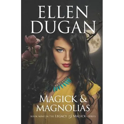 Magick & Magnolias