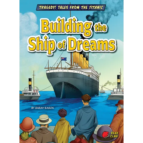 Building the Ship of Dreams