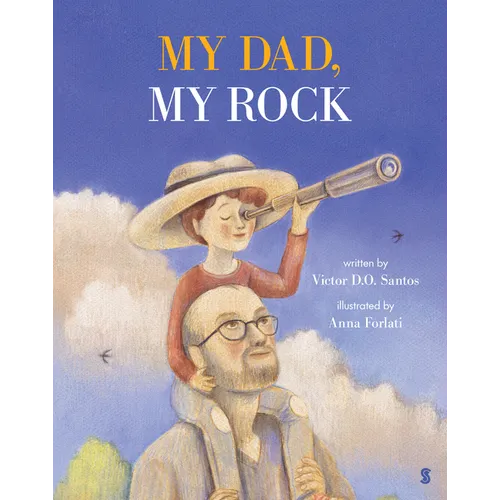 My Dad, My Rock