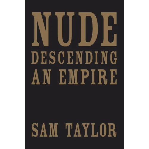 Nude Descending an Empire
