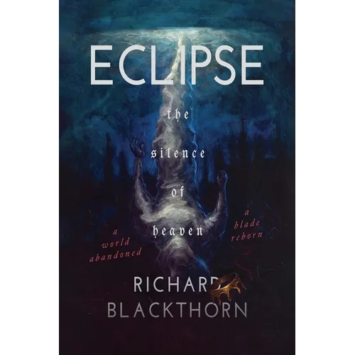 Eclipse: The Silence of Heaven