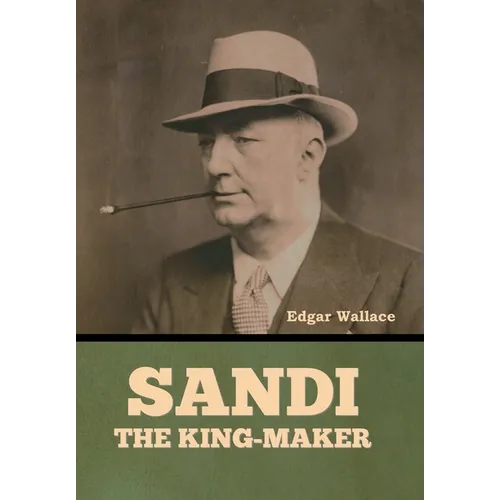 Sandi, the King-maker