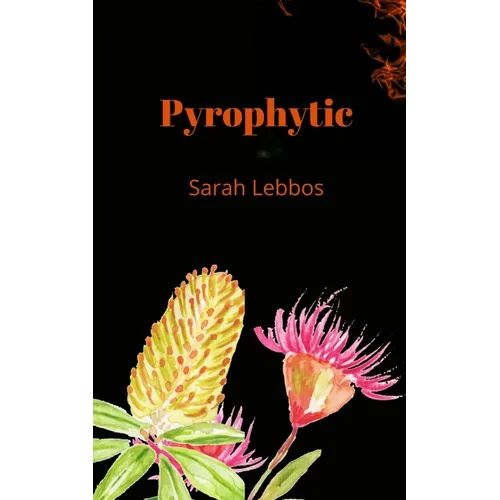 Pyrophytic