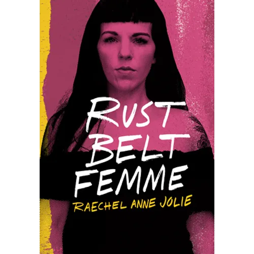 Rust Belt Femme