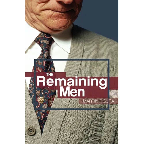 The Remaining Men
