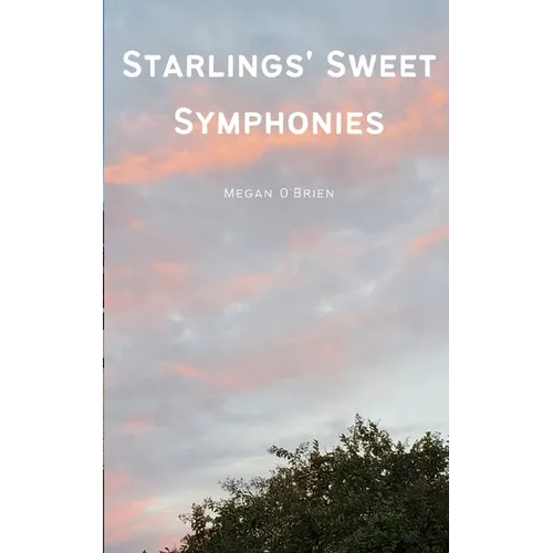 Starlings' Sweet Symphonies