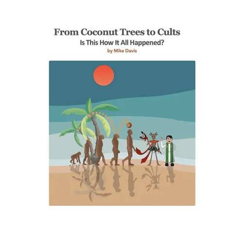 From Coconut Trees To Cults