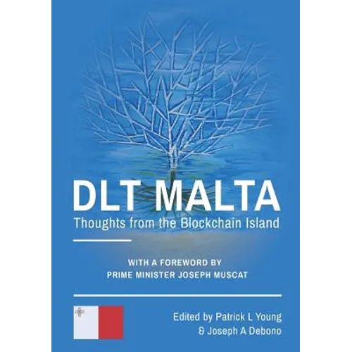 DLT Malta: Thoughts From The Blockchain Island