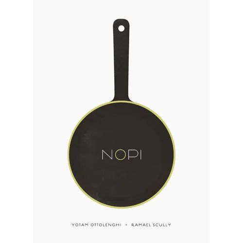 Nopi / Nopi: The Cookbook