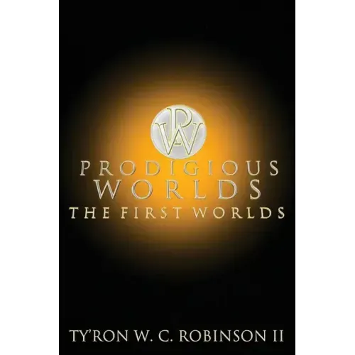 Prodigious Worlds: The First Worlds