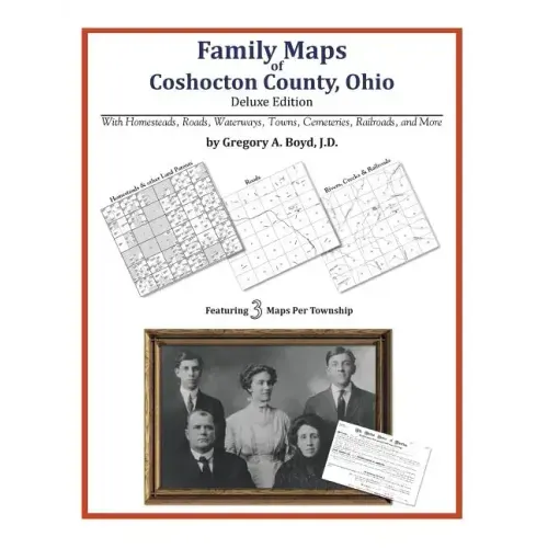 Family Maps of Coshocton County, Ohio