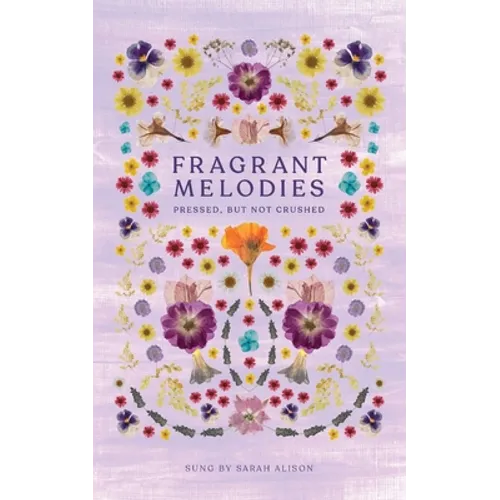 Fragrant Melodies