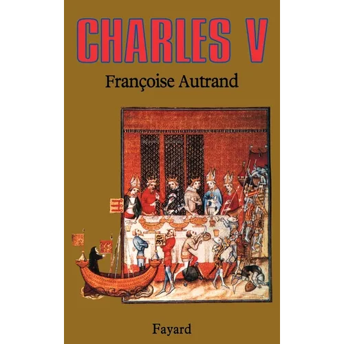 Charles V: Le Sage