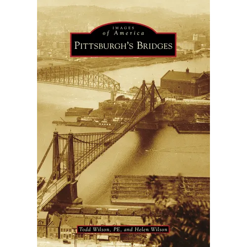 Pittsburgh's Bridges
