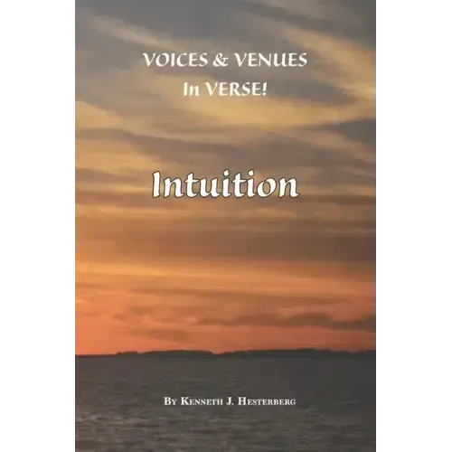 Voices and Venues in Verse: Intuition